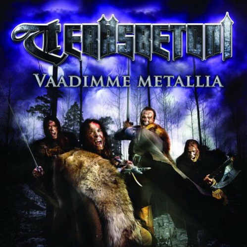 Terasbetoni "Vaadimme Metallia" (2006) 8467032